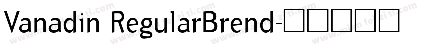 Vanadin RegularBrend字体转换